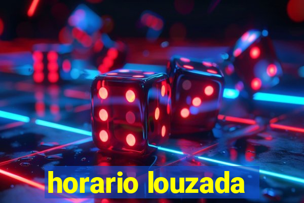 horario louzada